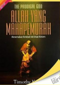 Allah Yang Mahapemurah : Menemukan Kembali Inti Iman Kristen