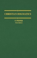 Christian Dogmatics: Volume II