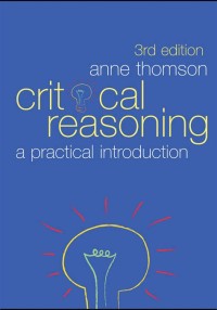 Image of Critical Reasoning : A Practical Introduction