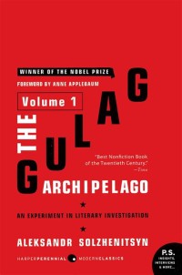Gulag Archipelago, the: Volume 1