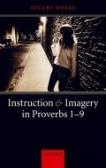 Instruction & Imagery in Proverbs 1-9