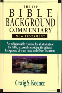 IVP Biblical Background Commentary New Testament The,