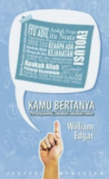 Kamu Bertanya: Pertanyaanmu, Jawaban-Jawaban Tuhan