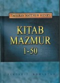 Tafsiran Matthew Henry: Kitab Mazmur 1-50