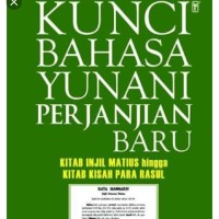 Kunci Bahasa Yunani Perjanjian Baru
