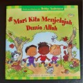 Mari Kita Menjelajah Dunia Allah