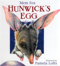 Mem Fox Hunwick's Egg