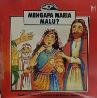Mengapa Maria Malu?