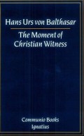 Moment of Christian Witness, The