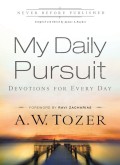 My Daily Pursuit : Devotions for Every Day