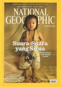 National Geographic Indonesia : Suara-Suara Yang Sirna