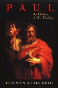 Paul : An Outline of His Theology
