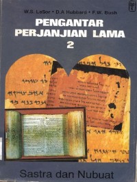 Pengantar Perjanjian Lama 2: Sastra Dan Nubuat