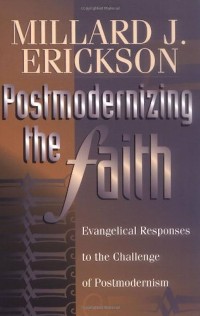 Postmodernizing the Faith
