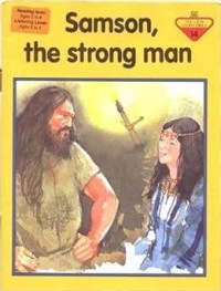 Samson the Strong Man