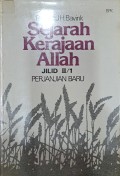 Sejarah Kerajaan Allah Jilid II/1 : Perjanjian Baru