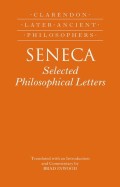 Seneca : Selected Philosophical Letters