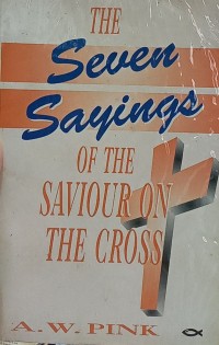 Seven Sayings Of The Saviour On The Cross, The
