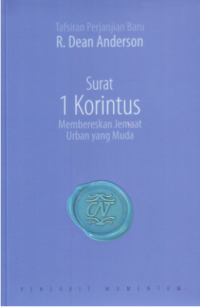 Surat 1 Korintus : Membereskan Jemaat Urban Yang Muda