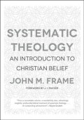 Systematic Theology: An Introduction To Christian Belief