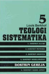 Image of Teologi Sistematika Vol. 5 : Doktrin Gereja