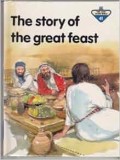 Story of the Great Feast, The