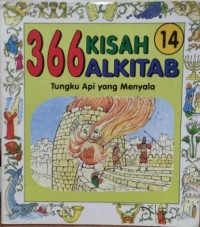 Tungki Api Yang Menyala : 366 Kisah Alkitab