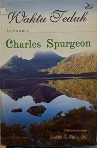 Waktu Teduh Bersama Charles Spurgeon