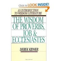 Wisdom Of Proverbs, Job & Ecclesiastes, The