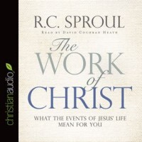 Work of Christ, The. : What the Events of Jesus Life Mean for You.
