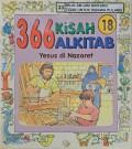 Yesus Di Nazaret : 366 Kisah Alkitab